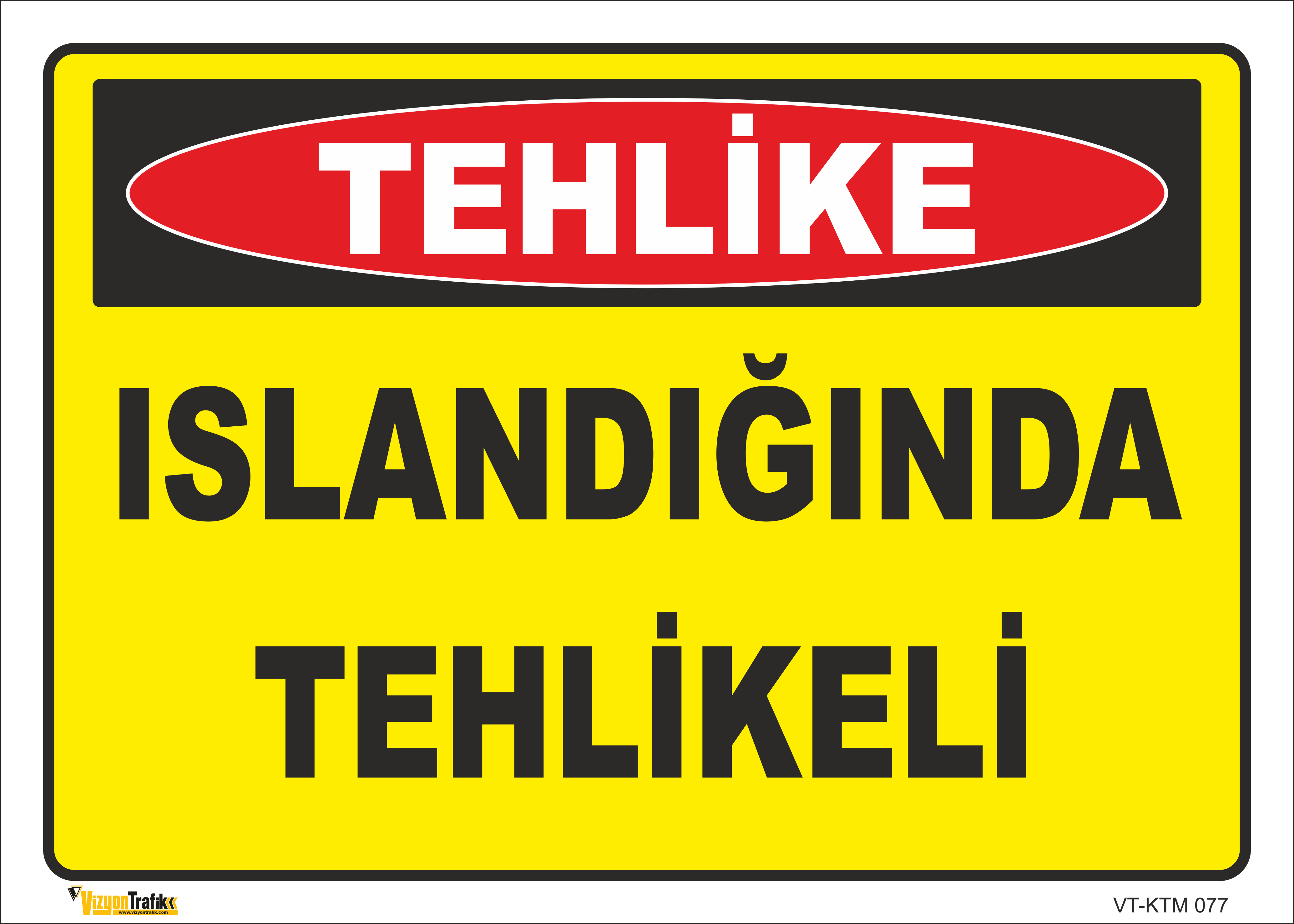 ISLANDIĞINDA TEHLİKELİ LEVHASI
